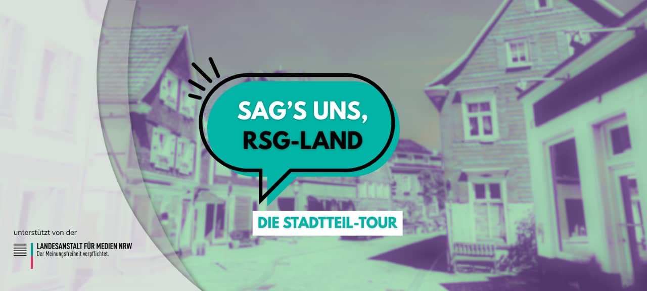 Sag's uns, RSG-Land - Die Stadtteil-Tour