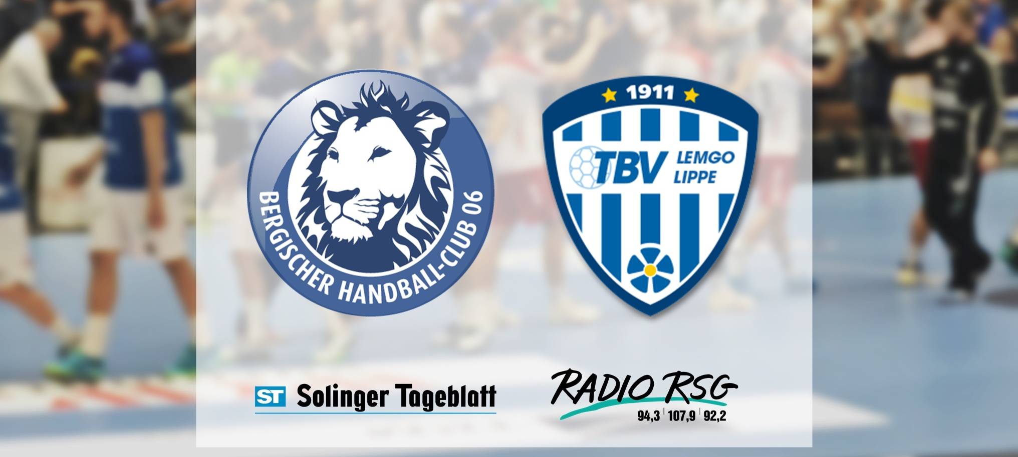 Bergischer HC vs. TBV Lemgo Lippe - Stimmen zum Spiel