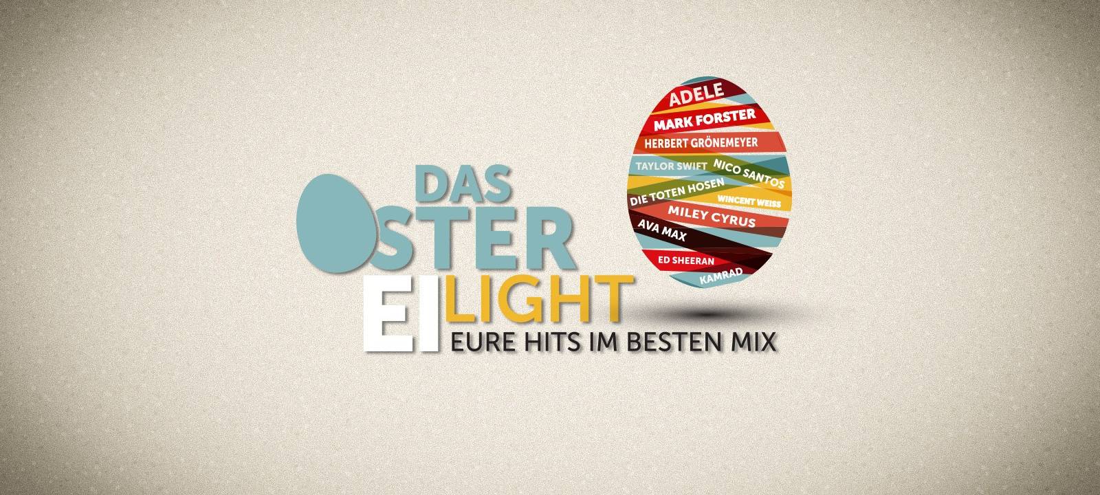 Das Oster-Ei-light - Eure Hits im besten Mix