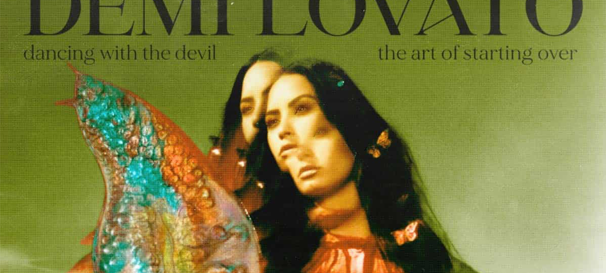 Album der Woche: Demi Lovato - "Dancing With The Devil... The Art Of Starting Over"