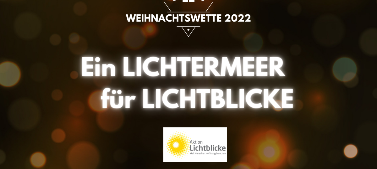 Die RSG-Weihnachtswette 2022 - Lichtermeer für Lichtblicke