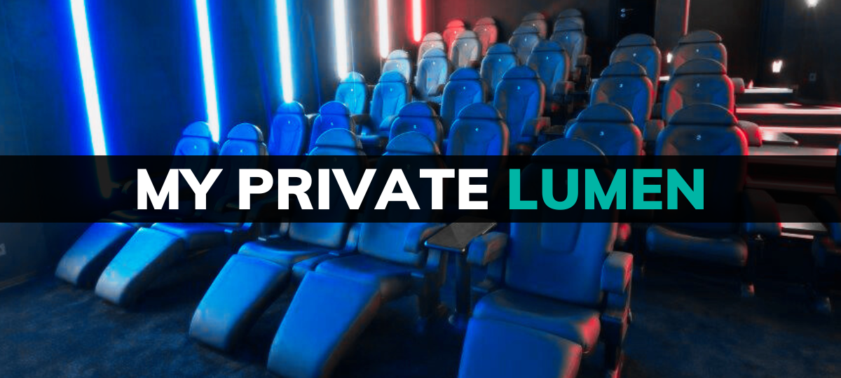 My Private Lumen: Wir schenken euch einen Kinosaal