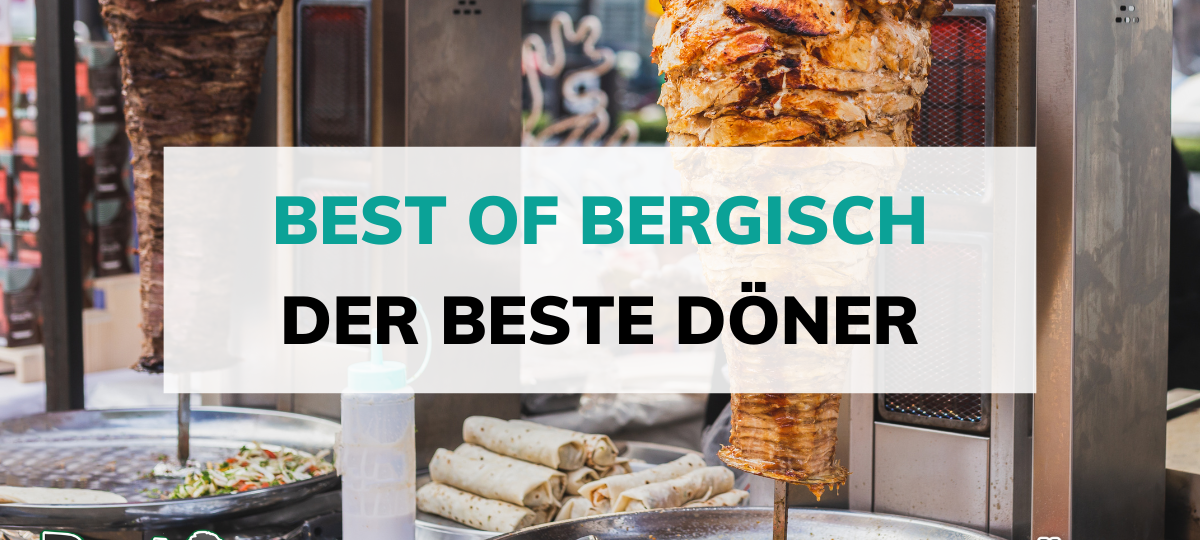 Best of Bergisch: Der beste Döner