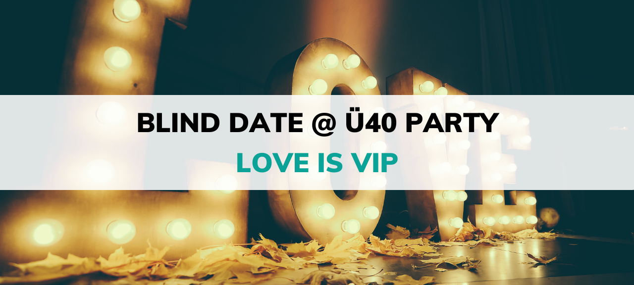 Blind Date: Die Single-Aktion zur RSG Ü40-Party