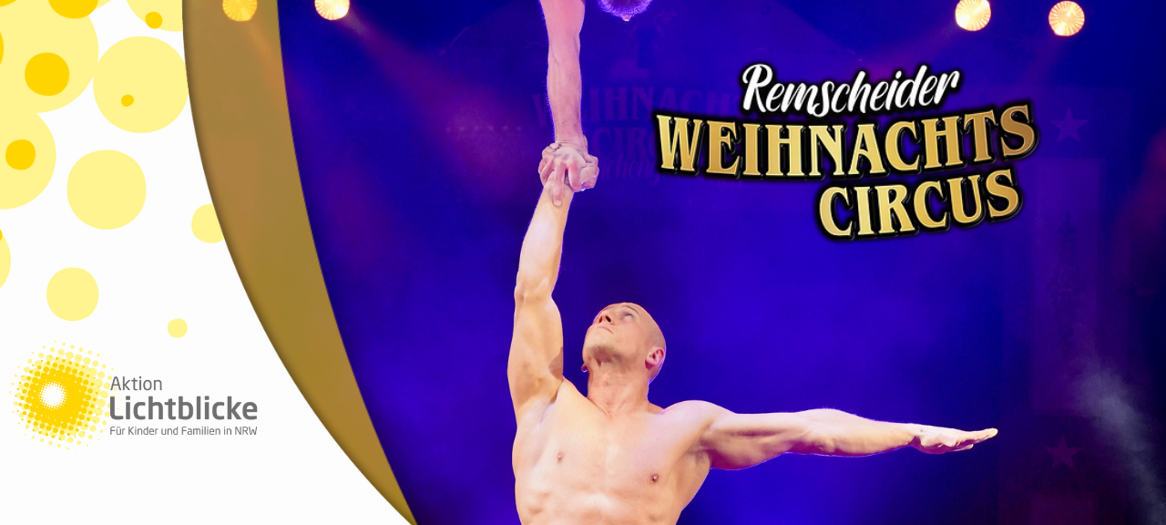 Remscheider Weihnachtscircus für Lichtblicke